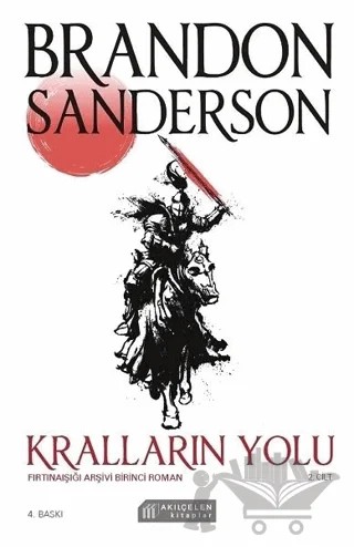 Kralların Yolu - Fırtınaışığı Arşivi Birinci Roman 2. Cilt – Brandon Sanderson – Akıl Çelen Kitaplar kitap kapağı