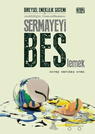 Sermayeyi BES’lemek – Serap Sarıtaş Oran – Nota Bene Yayınları kitap kapağı