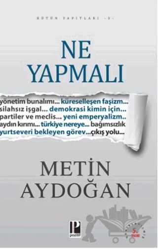 Ne Yapmalı – Metin Aydoğan – Pozitif Yayınları kitap kapağı