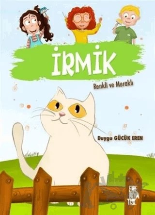 İrmik - Renkli ve Meraklı – Duygu Gücük Eren – Edebiyatist kitap kapağı