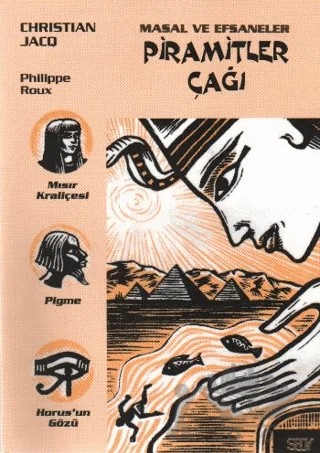 Piramitler Çağı – Christian Jacq – Say Çocuk kitap kapağı