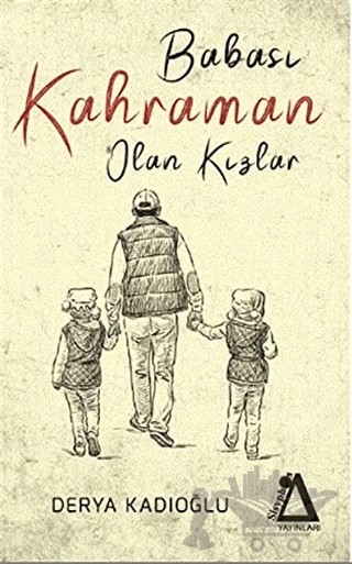 Babası Kahraman Olan Kızlar – Derya Kadıoğlu – Sisyphos Yayınları kitap kapağı