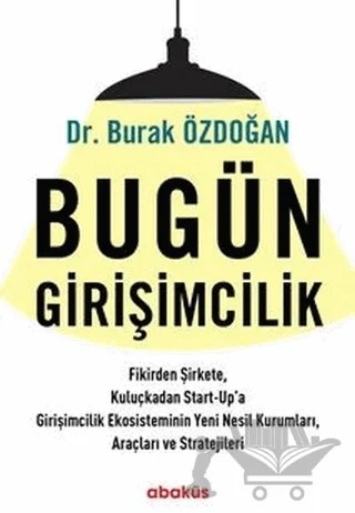 Bugün Girişimcilik – Burak Özdoğan – Abaküs Kitap kitap kapağı