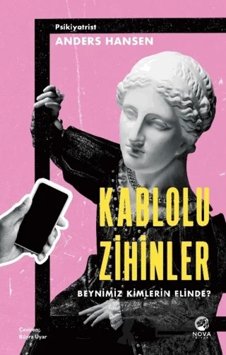Kablolu Zihinler – Beynimiz Kimlerin Elinde? – Anders Hansen – Nova Kitap kitap kapağı
