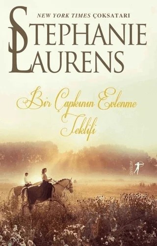 Bir Çapkının Evlenme Teklifi – Stephanie Laurens – Artemis Yayınları kitap kapağı