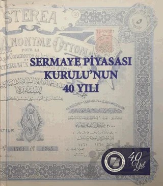 Sermaye Piyasası Kurulu’nun 40 Yılı – Hüseyin Tunçay, Ercan Yavuz – Tunçay Yayıncılık kitap kapağı