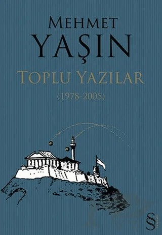Toplu Yazılar – Mehmet Yaşın – Everest Yayınları kitap kapağı