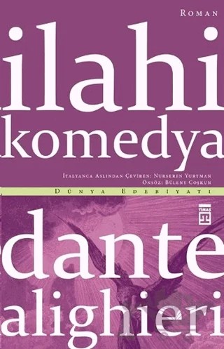 İlahi Komedya – Dante Alighieri – Timaş Yayınları kitap kapağı