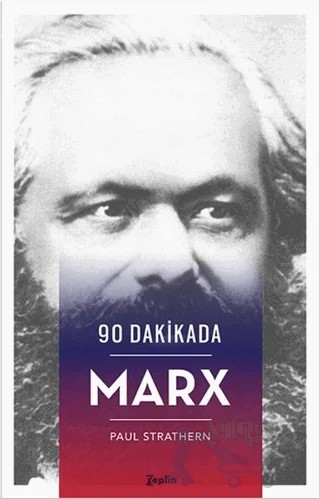 90 Dakikada Marx – Paul Strathern – Zeplin Kitap kitap kapağı