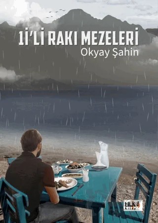 1i'li Rakı Mezeleri – Okyay Şahin – Tilki Kitap kitap kapağı