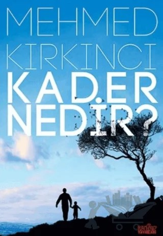 Kader Nedir? – Mehmed Kırkıncı – Zafer Yayınları kitap kapağı