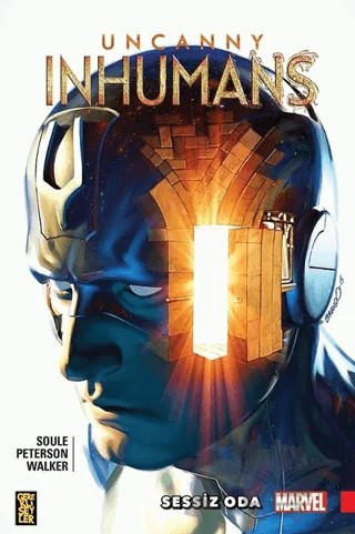 Uncanny Inhumans 2: Sessiz Oda – Charles Soule – Gerekli Şeyler Yayıncılık kitap kapağı