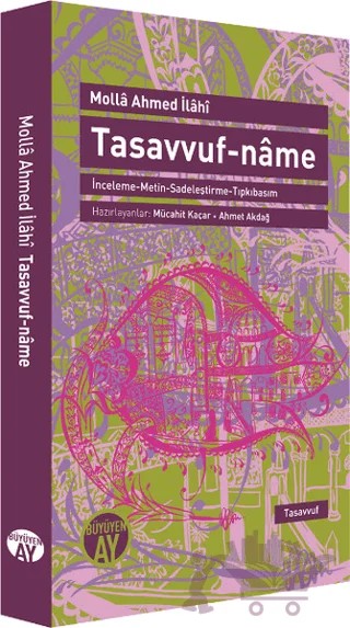 Tasavvuf-name – Molla Ahmed İlahi – Büyüyen Ay Yayınları kitap kapağı