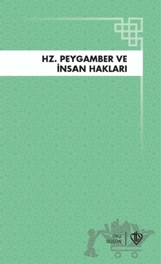 Hz. Peygamber ve İnsan Hakları – Kolektif – Türkiye Diyanet Vakfı Yayınları kitap kapağı