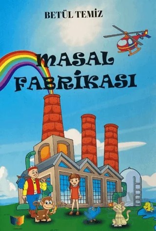 Masal Fabrikası – Betül Temiz – Ateş Yayınları kitap kapağı