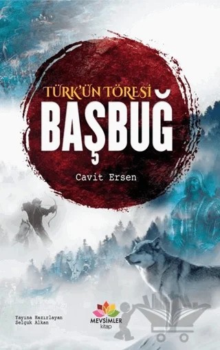 Türk'ün Töresi Başbuğ – Cavit Ersen – Mevsimler Kitap kitap kapağı