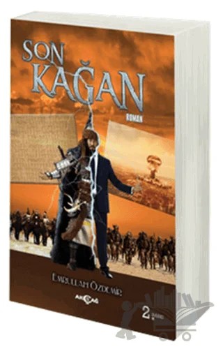 Son Kağan – Emrullah Özdemir – Akçağ Yayınları kitap kapağı