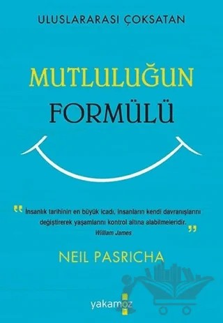 Mutluluğun Formülü – Neil Pasricha – Yakamoz Yayınevi kitap kapağı