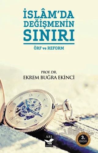 İslam'da Değişmenin Sınırı – Ekrem Buğra Ekinci – Arı Sanat Yayınevi kitap kapağı