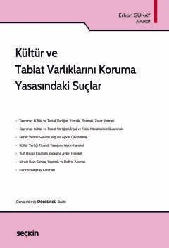 Kültür ve Tabiat Varlıklarını Koruma Yasasındaki Suçlar – Erhan Günay – Seçkin Yayıncılık kitap kapağı