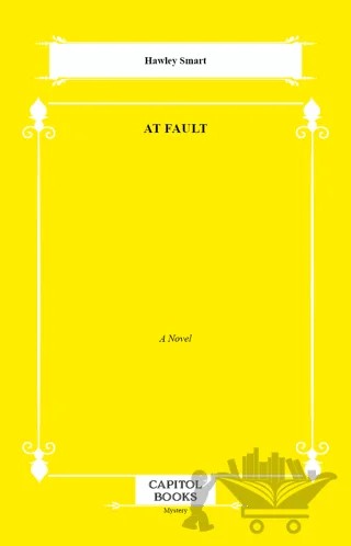 At Fault – Hawley Smart – Capitol Books kitap kapağı