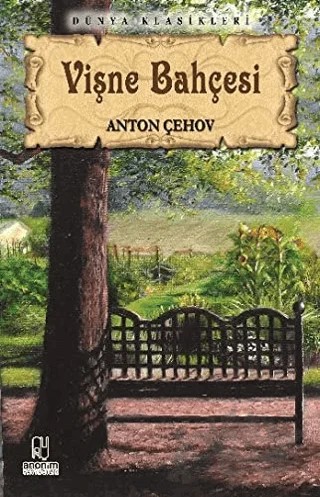 Vişne Bahçesi – Anton Pavloviç Çehov – Anonim Yayıncılık kitap kapağı
