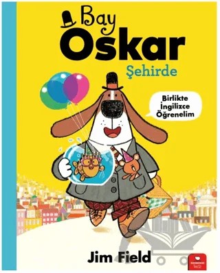 Bay Oskar Tatilde – Jim Field – Redhouse Kidz Yayınları kitap kapağı