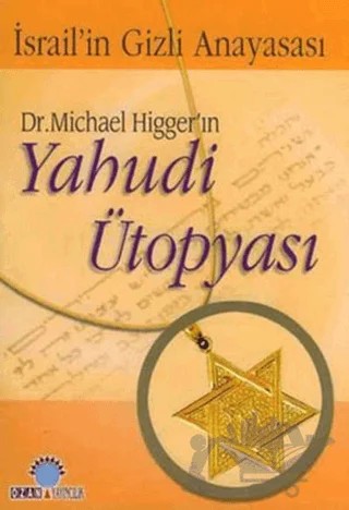 Dr. Michael Higger’ın Yahudi Ütopyası – Michael Higger – Ozan Yayıncılık kitap kapağı