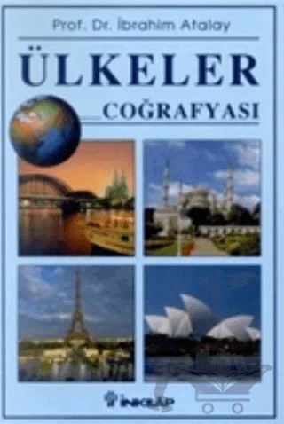 Ülkeler Coğrafyası – İbrahim Atalay – İnkılap Kitabevi kitap kapağı
