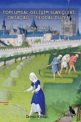 Toplumsal Gelişim Süreçleri 2 – İsmail Akar – Zuzu Kitap kitap kapağı