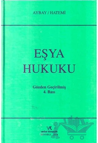 Eşya Hukuku – Aydın Aybay, Hüseyin Hatemi – Vedat Kitapçılık kitap kapağı