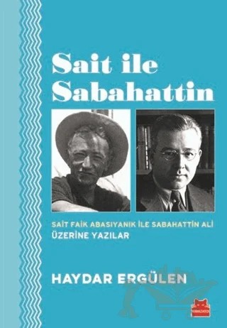 Sait ile Sabahattin – Haydar Ergülen – Kırmızı Kedi Yayınevi kitap kapağı