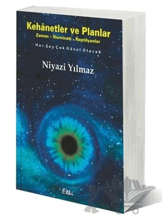 Kehanetler ve Planlar – Niyazi Yılmaz – Etki Yayınları kitap kapağı