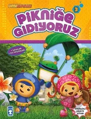 Pikniğe Gidiyoruz – Kolektif – Timaş Çocuk kitap kapağı
