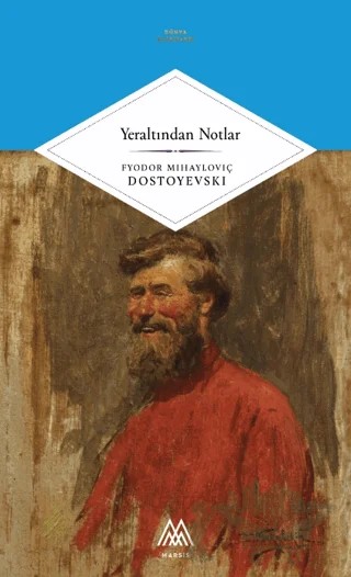 Yeraltından Notlar – Fyodor Dostoyevski – Marsis Yayınları kitap kapağı