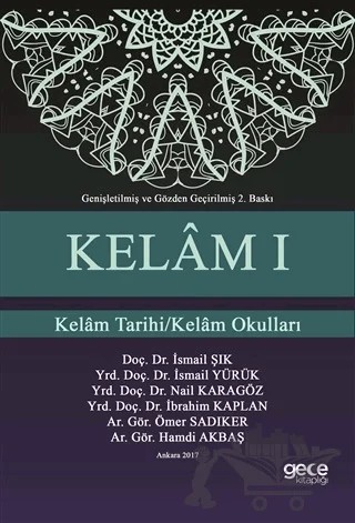 Kelam 1 : Kelam Tarihi Kelam Okulları – İbrahim Kaplan, İsmail Şık, İsmail Yürük, Nail Karagöz – Gece Kitaplığı kitap kapağı