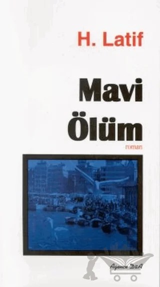 Mavi Ölüm – Hüseyin Latif – Ozan Yayıncılık kitap kapağı