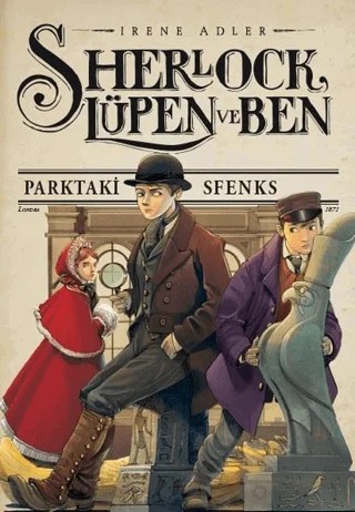 Sherlock Lüpen ve Ben 8 – Irene Adler – Doğan Çocuk kitap kapağı