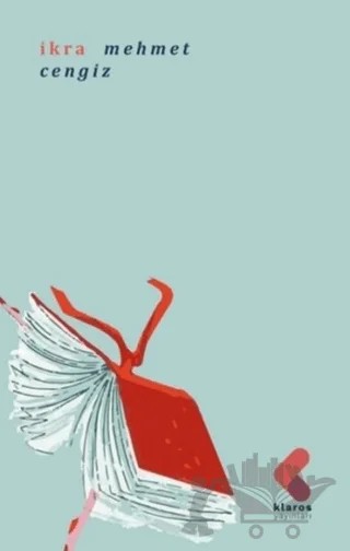 İkra – Mehmet Cengiz – Klaros Yayınları kitap kapağı