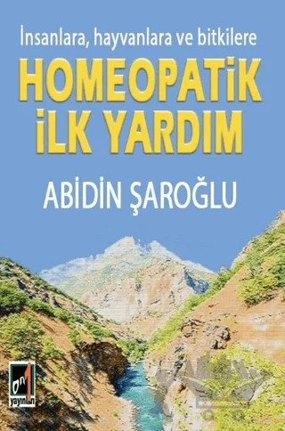 İnsanlara Hayvanlara ve Bitkilere Homeopatik İlk Yardım – Abidin Şaroğlu – Onbir Yayınları kitap kapağı