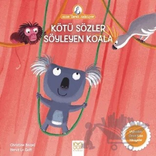 Kötü Sözler Söyleyen Koala – Christine Beigel – 1001 Çiçek Kitaplar kitap kapağı
