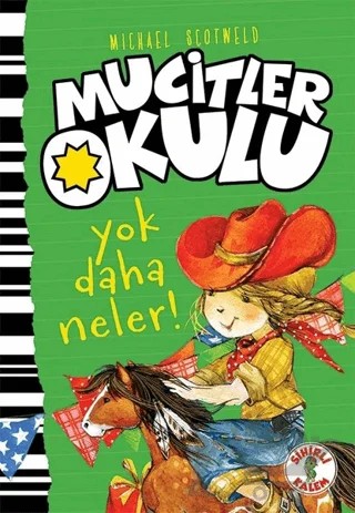 Yok Daha Neler - Mucitler Okulu – Micheal Scotweld – Sihirli Kalem kitap kapağı