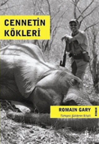 Cennetin Kökleri – Romain Gary – Agora Kitaplığı kitap kapağı