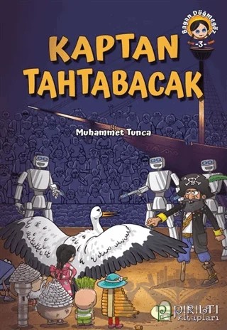 Kaptan Tahtabacak – Muhammet Tunca – Pırıltı Kitapları - Erkam kitap kapağı