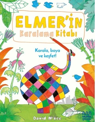 Elmer'in Karalama Kitabı – David McKee – Mundi Çocuk kitap kapağı