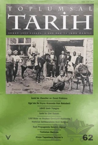 Toplumsal Tarih Dergisi Sayı: 62 – Tarih Vakfı Yurt Yayınları - Toplumsal Tarih Dergisi kitap kapağı