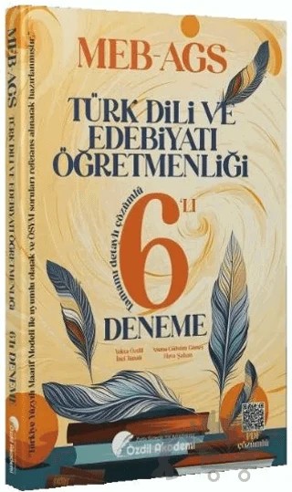 ÖABT MEB-AGS Türk Dili ve Edebiyatı 6 Deneme Çözümlü – Yekta Özdil, Asena Gülsüm Güneş, İnci Tunalı – Özdil Akademi Yayınları kitap kapağı