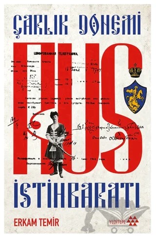 Rus İstihbaratı – Erkam Temir – Yeditepe Yayınevi kitap kapağı