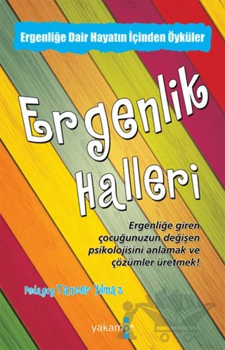 Ergenlik Halleri – Tanzer Yılmaz – Yakamoz Yayınevi kitap kapağı