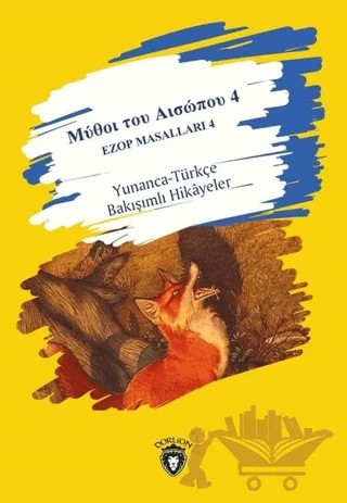 Ezop Masalları 4 – Kolektif – Dorlion Yayınları kitap kapağı